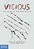 Vicious: True Stories by Te...