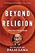 Beyond Religion: Ethics for...