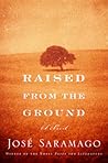 Raised from the Ground
