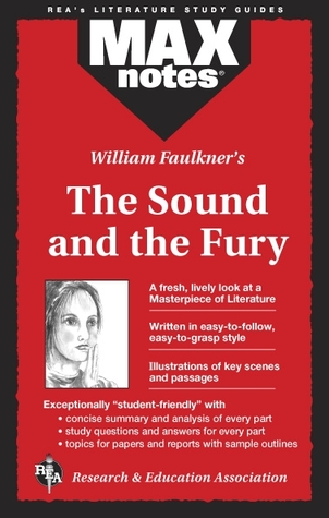 Sound and the Fury, The (MAXNotes Literature Guides)