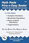 Math Made Nice & Easy #4: Complex Numbers Quadratic Equations, Plane & Solid Geometry, Trigonometry (Volume 4) (Mathematics Learning and Practice) Math Made Nice & Easy #4: Complex Numbers Quadratic Equations, Plane & Solid Geometry, Trigonometry (Volume 4) (Mathematics Learning and Practice)