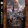 The Sword by Bryan M. Litfin