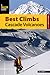 Best Climbs Cascade Volcano...