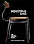 Industrial Chic: 50 Icons o...