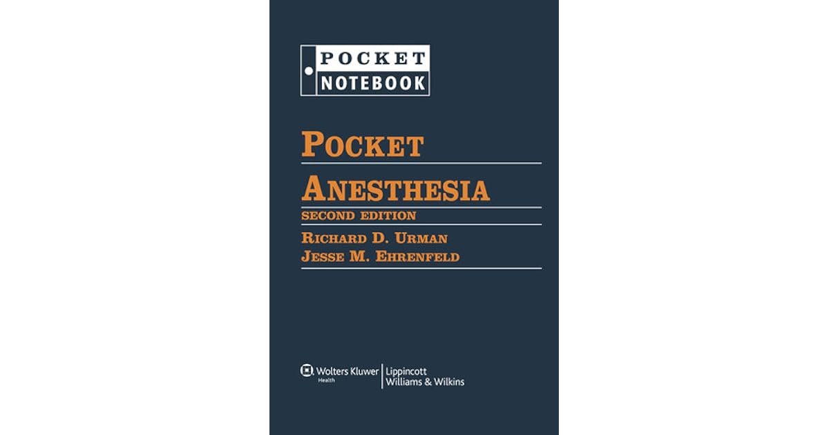 Pocket Anesthesia by Richard D. Urman
