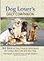 Dog Lover's Daily Companion by Wendy Nan Rees