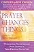 Prayer Changes Things: Taki...