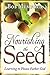Nourishing the Seed by Bob Mumford