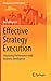 Effective Strategy Execution: Improving Performance with Business Intelligence (Management for Professionals)