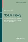 Module Theory: Endomorphism rings and direct sum decompositions in some classes of modules (Modern Birkhäuser Classics)