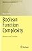 Boolean Function Complexity: Advances and Frontiers
