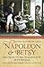 Napoleon & Betsy: Recollect...