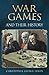 War Games and Their History