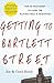 Getting to Bartlett Street by Joe Reich