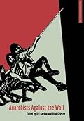 Anarchists Against the Wall