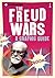 Introducing the Freud Wars: A Graphic Guide