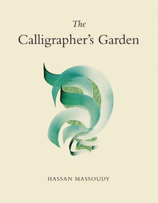 The Calligrapher's Garden (Paperback)