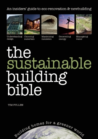 The Sustainable Building Bible (Paperback)