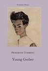 Young Gerber by Friedrich Torberg Young Gerber by Friedrich Torberg