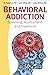 Behavioral Addiction: Scree...
