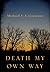 Death My Own Way (LeapLit)