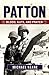 Patton: Blood, Guts, and Pr...