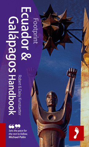 Ecuador & Galapagos Handbook: Travel Guide To Ecuador And The Galapagos Islands (Footprint Handbooks)