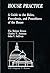 House Practice: A Guide To The Rules, Precedents, And Procedures Of The House