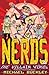 The Villain Virus (NERDS, #4)
