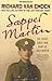 Sapper Martin: The Secret Great War Diary of Jack Martin