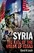 Syria: The Fall of the Hous...
