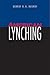 American Lynching by Ashraf H.A. Rushdy American Lynching by Ashraf H.A. Rushdy
