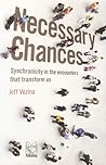 Necessary Chances...