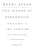The Sparks of Randomness, Volume 2: The Atheism of Scripture (Cultural Memory in the Present)