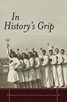 In History's Grip: Philip Roth's Newark Trilogy In History's Grip: Philip Roth's Newark Trilogy