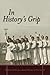 In History's Grip: Philip Roth's Newark Trilogy (Stanford Studies in Jewish History and Culture)