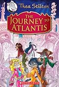 The Journey to Atlantis (Thea Stilton: Special Edition #1)
