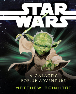 Star Wars: A Galactic Pop-up Adventure (Hardcover)