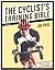 The Cyclist's Training Bible by Joe Friel