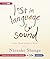 Lost in Language & Sound: Or How I Found My Way to the Arts: Essays
