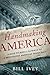 Handmaking America by Bill Ivey