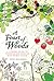 A Feast of Weeds: A Literary Guide to Foraging and Cooking Wild Edible Plants (Volume 38) (California Studies in Food and Culture)