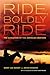 Ride, Boldly Ride: The Evolution of the American Western