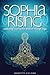 Sophia Rising: Awakening Your Sacred Wisdom Through Yoga