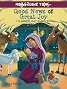 Good News of Great Joy by Kelly Pulley