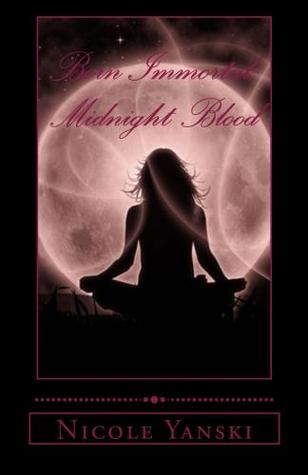 Midnight Blood (Born Immortal, #1)