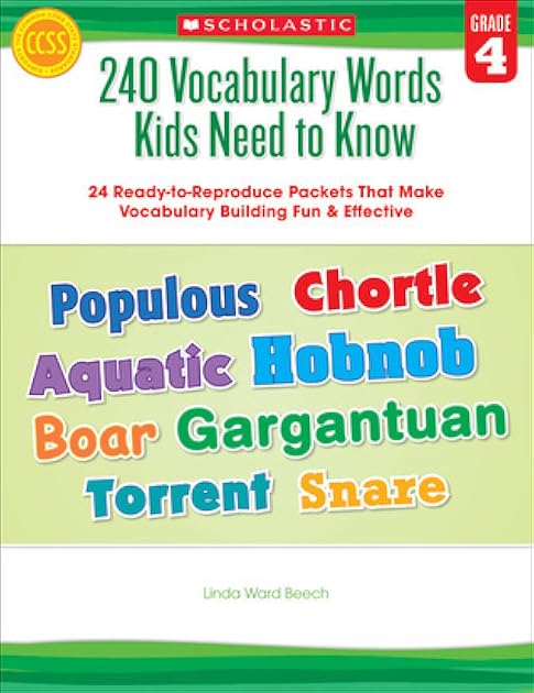 240 Vocabulary Words Kids Need to Know, Grade 4: 24 Ready-to-reproduce Packets That Make Vocabulary Building Fun & Effective (Teaching Resources)