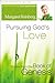 Pursuing God's Love Participant's Guide with DVD: Stories from the Book of Genesis
