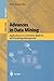 Advances in Data Mining: 9t...