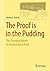 The Proof is in the Pudding by Steven G. Krantz
